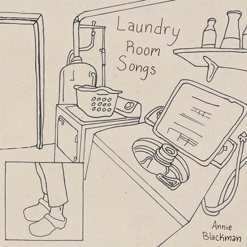 Laundry Room Songs Annie Blackman