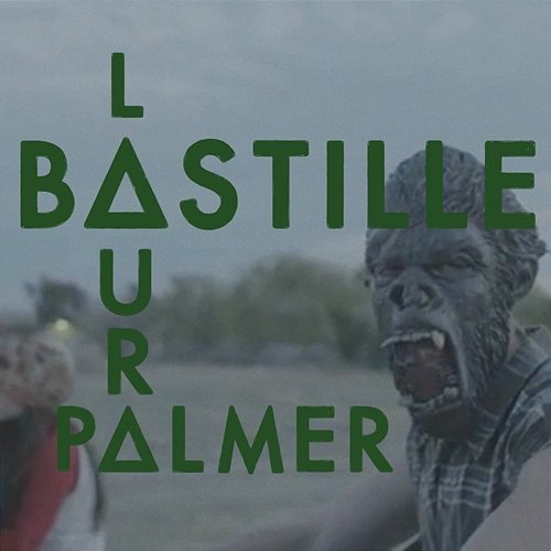 Laura Palmer Bastille