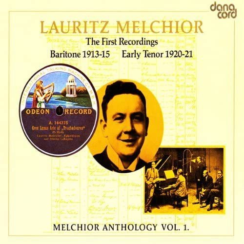 Lauritz Melchoir - Anthology Vol. 1 Various Artists