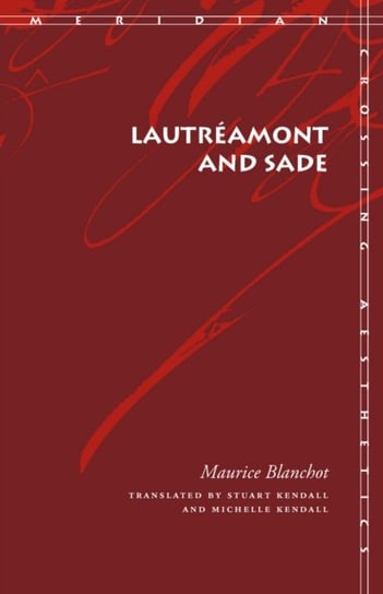 Lautreamont and Sade Blanchot Maurice