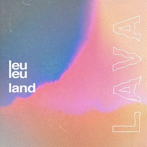 Lava Leu Leu Land