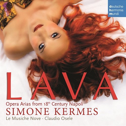 Lava - Opera Arias From 18th Century Naples Simone Kermes