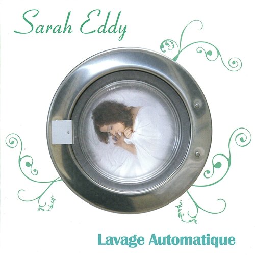 Lavage automatique Sarah Eddy