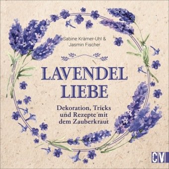 Lavendel-Liebe Christophorus-Verlag