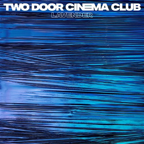 Lavender Two Door Cinema Club
