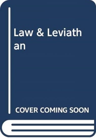 Law and Leviathan: Redeeming the Administrative State Sunstein Cass R., Adrian Vermeule