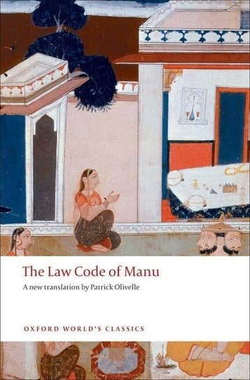 Law Code of Manu Olivelle Patrick