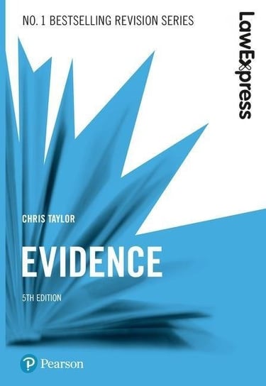 Law Express: Evidence, 5th edition Taylor Chris