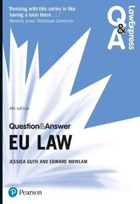 Law Express Question and Answer. EU Law Guth Jessica