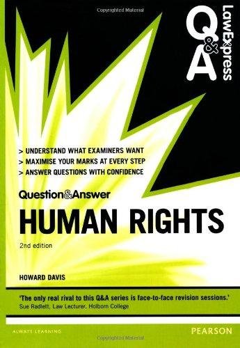 Law Express Question and Answer: Human Rights Howard Davis