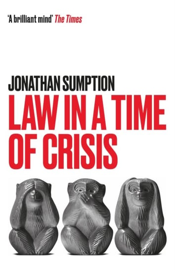 Law in a Time of Crisis Sumption Jonathan