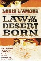 Law Of The Desert Born (Graphic Novel) L'amour Louis, Santino Charles