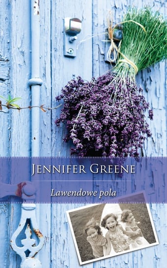 Lawendowe pola Greene Jennifer