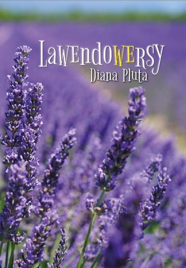 Lawendowersy Diana Pluta