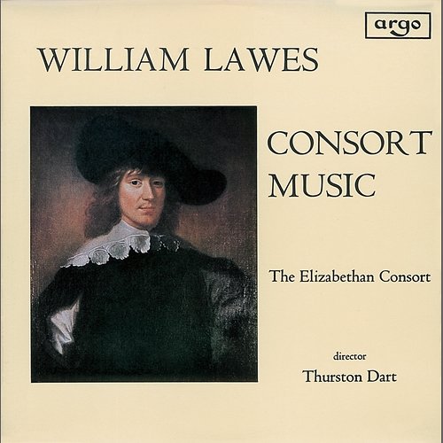 Lawes: Consort Music Elizabethan Consort, Thurston Dart