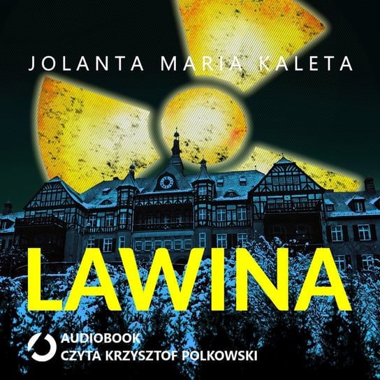 Lawina - audiobook Kaleta Jolanta Maria