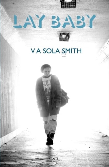 Lay Baby Smith Sola V. A.