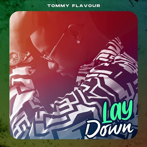 Lay Down Tommy Flavour