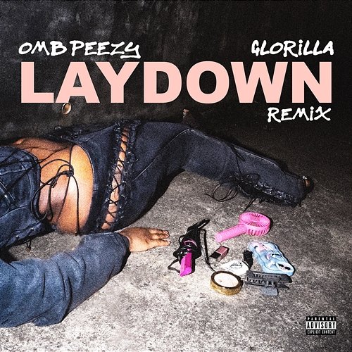 Lay Down OMB Peezy feat. GloRilla