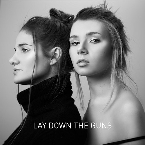 Lay Down The Guns Natalia Moskal feat. Sara Jaroszyk
