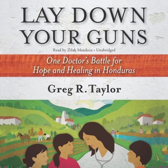 Lay Down Your Guns Taylor Greg R.