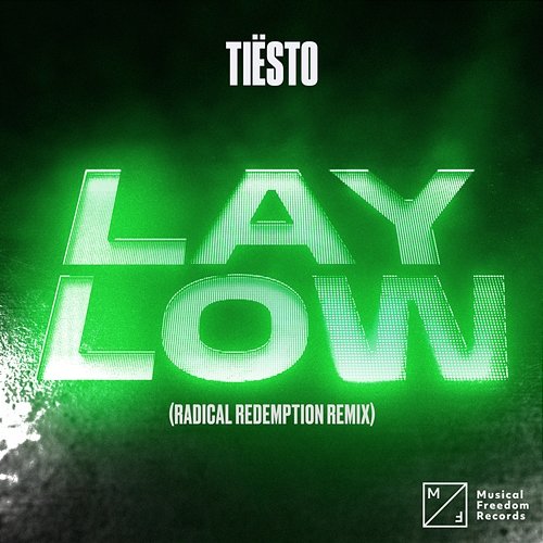 Lay Low Tiësto