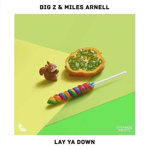 Lay Ya Down Big Z & Miles Arnell