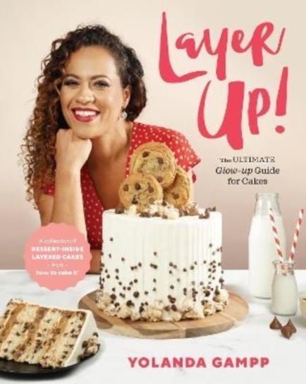 Layer Up!. The Ultimate Glow Up Guide for Cakes from How to Cake It Gampp Yolanda