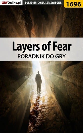 Layers of Fear. Poradnik do gry Cyganek Amadeusz ElMundo
