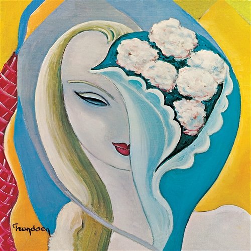 Layla And Other Assorted Love Songs Derek & The Dominos
