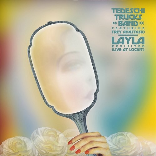Layla Revisited Tedeschi Trucks Band feat. Trey Anastasio