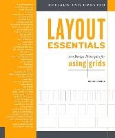 Layout Essentials Revised and Updated: 100 Design Principles for Using Grids Tondreau Beth