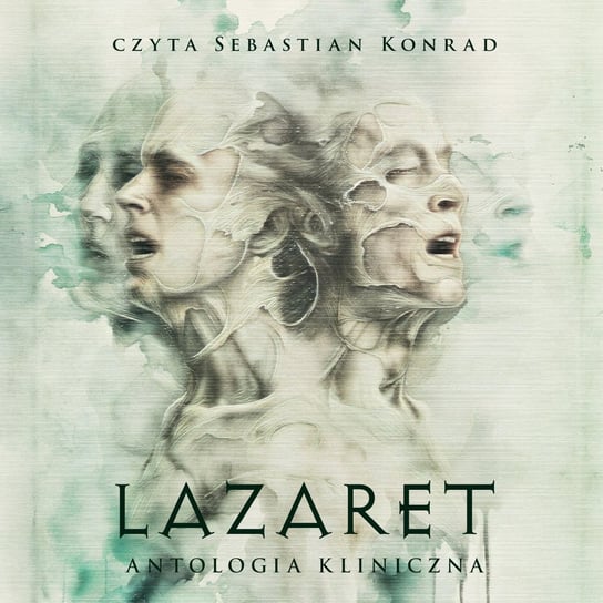 Lazaret. Antologia kliniczna - audiobook Opracowanie zbiorowe
