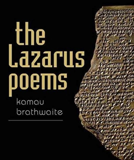 Lazarus Poems Brathwaite Kamau