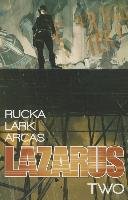 Lazarus Volume 2: Lift Rucka Greg