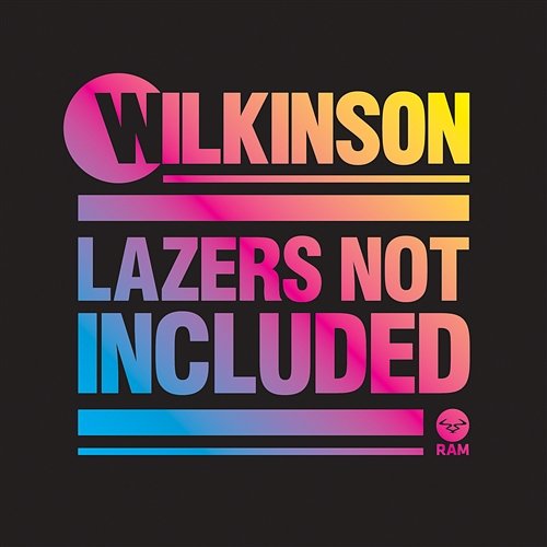 Lazers Not Included Wilkinson
