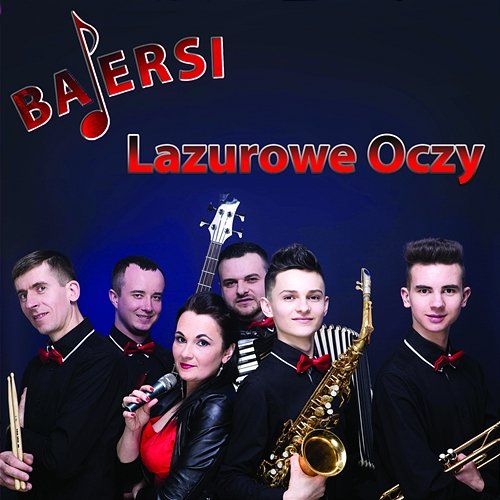 Lazurowe Oczy Bajersi