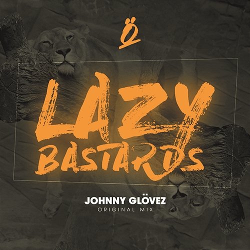 Lazy Bastards Johnny Glövez