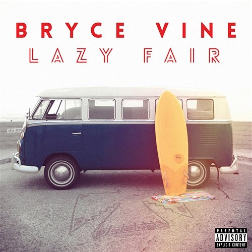Lazy Fair Bryce Vine