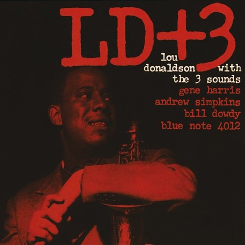 LD+3 Lou Donaldson, The 3 Sounds