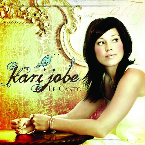 Le Canto Kari Jobe