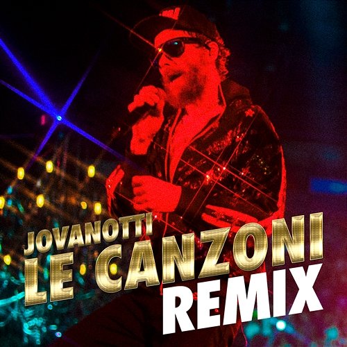 Le Canzoni Remix Jovanotti
