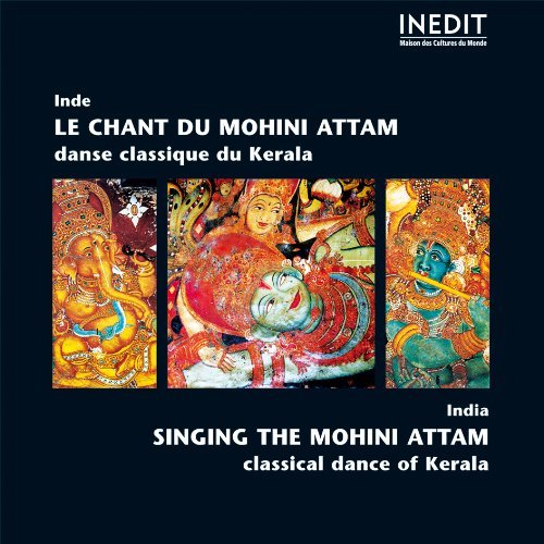 Le Chant Du Mahini Attam Le Chant Du Mahini Attam