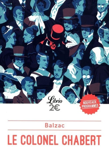 Le Colonel Chabert De Balzac Honore