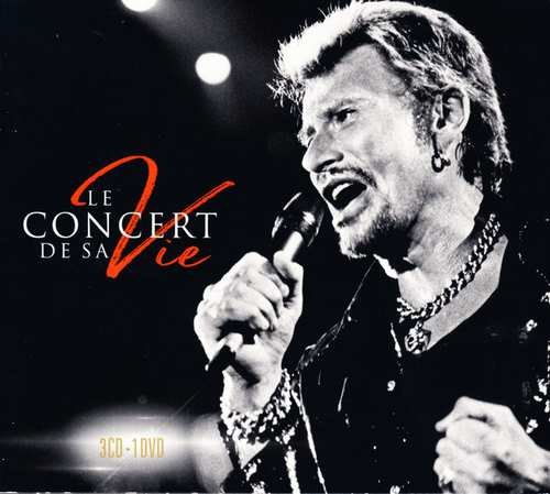 Le Concert De Sa Vie Hallyday Johnny