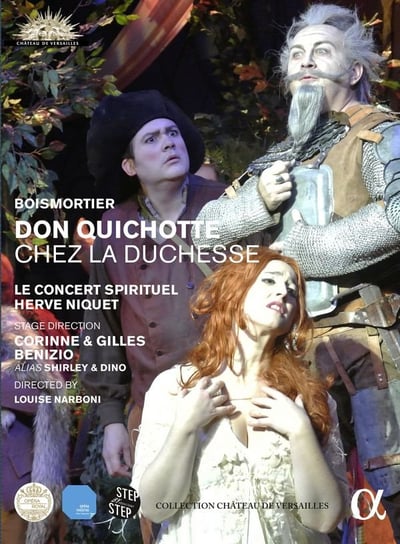Le Concert Spirituel & Herve Niquet & Corinne & Gilles Benizio: Joseph Bodin De Boismortier: Don Quichotte Chez La Duchesse Various Directors