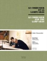 Le Corbusier and the Gras Lamp Picon Antoine