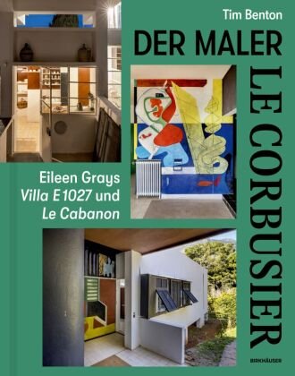Le Corbusier - Der Maler Birkhäuser Berlin