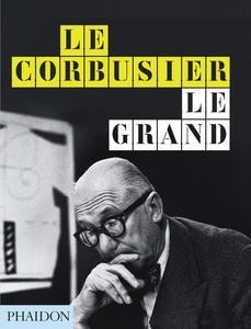 Le Corbusier Le Grand Cohen Jean-Louis