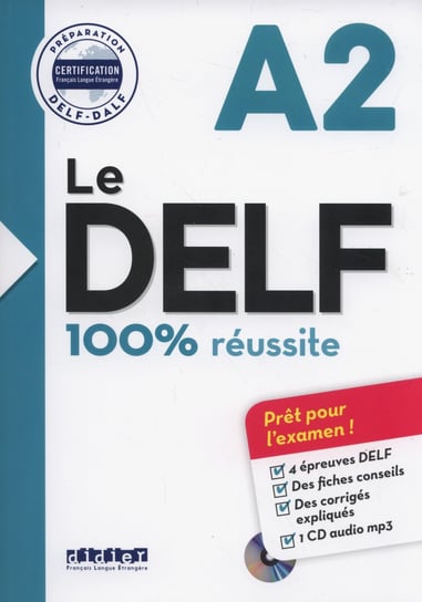 Le DELF A2. 100% reussite + CD Houssa Catherine, Dupleix Dorothée